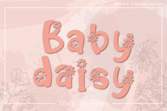 Baby Daisy: A Fresh Display Font for Editorial Design