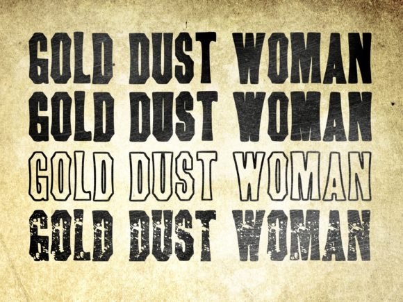 Gold Dust Woman: A Bold Display Font for Digital Design