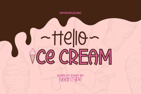 Hello Ice Cream Font Review