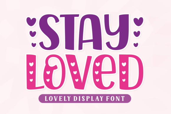 Stay Loved Duo: A Premium Display Font for Modern Web Design