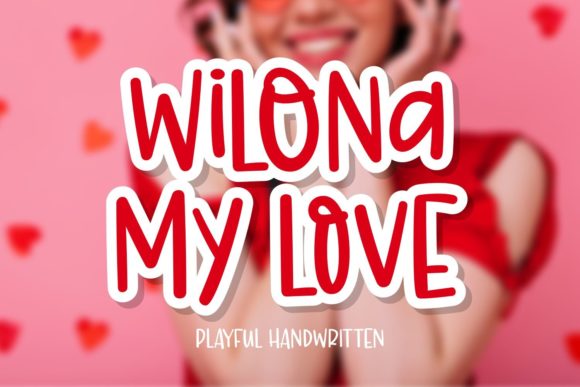 Wilona My Love: A Playful Font for Creative Branding